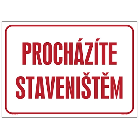 Značka Procházíte staveništěm